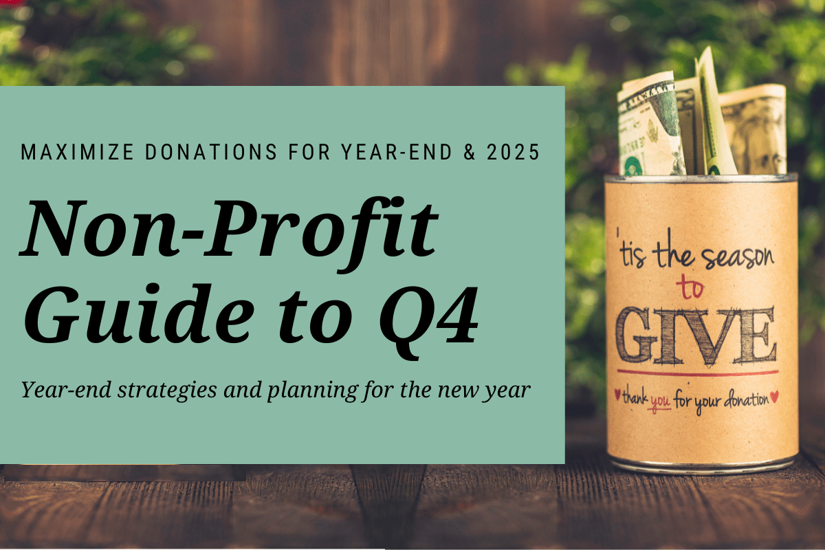 Effective_Fundraiser_Copywriting Quarter 4 for Non-Profits: Year-End Strategies and Planning for 2025