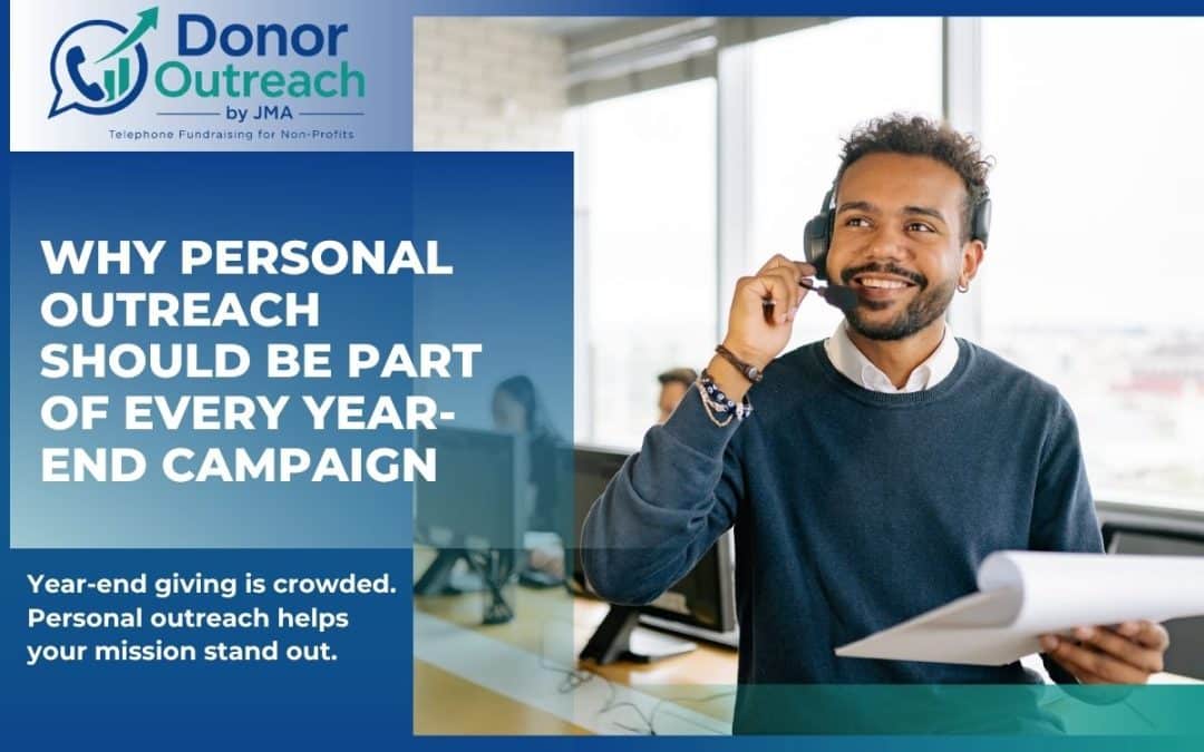 Why Personal Donor Outreach Improves Year-End Fundraising